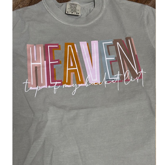 Heaven Top of My Bucket List