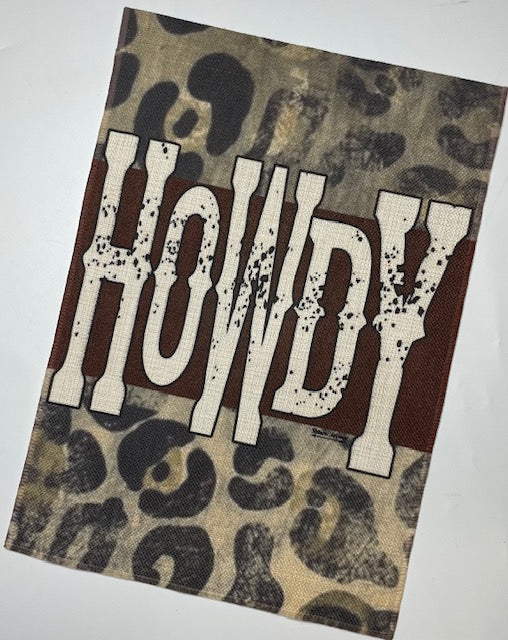 Howdy Yard Flag