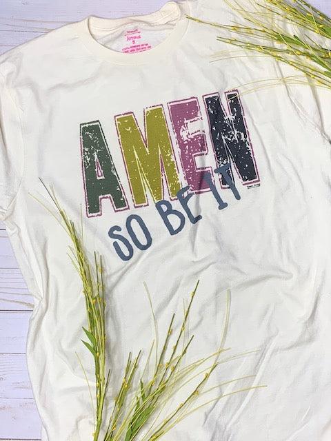 Amen So Be It