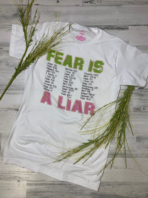Fear is a liar