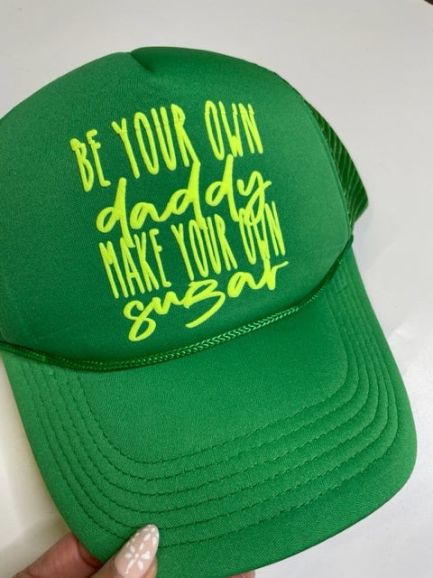Neon Be Your Own Daddy