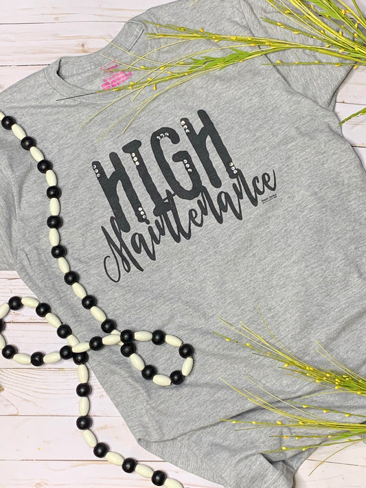 High Maintenance