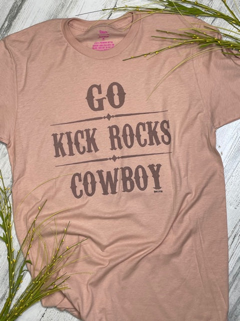 Go Kick Rocks Cowboy