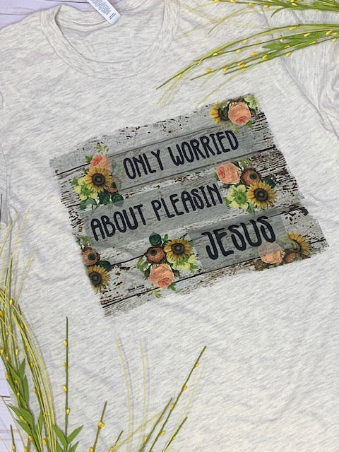 Pleasin' Jesus